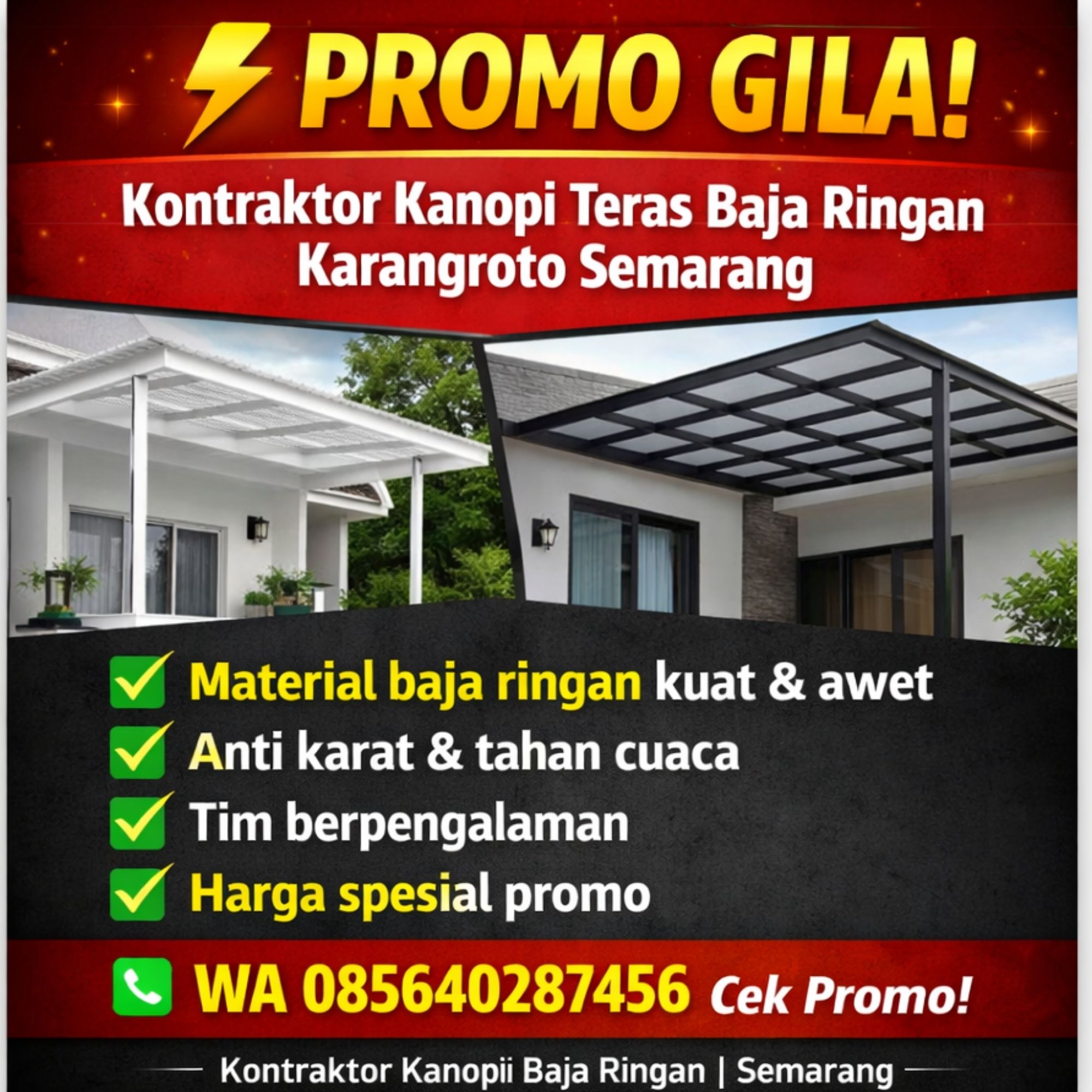 PROMO GILA WA 085640287456 Kontraktor Jasa Pemasangan Kanopi Teras Baja Ringan di Karangroto Semarang