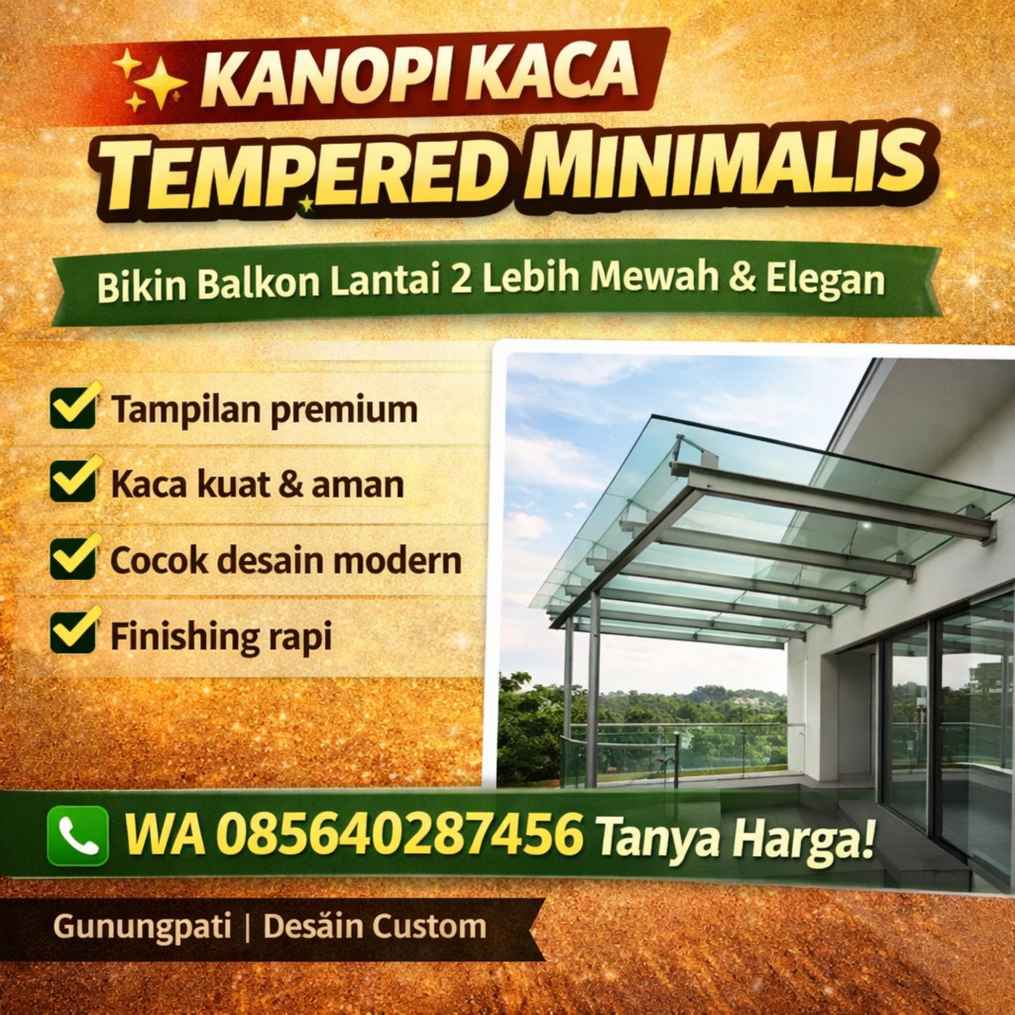 DESAIN MEWAH & MINIMALIS! WA 085640287456 Spesialis Kanopi Kaca Tempered Balkon Lantai Dua di Gunungpati