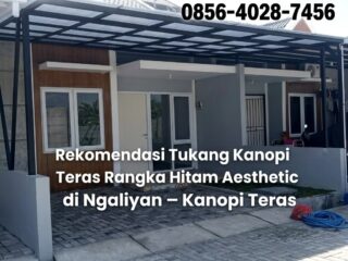 4-Rekomendasi-Tukang-Kanopi-Teras-Rangka-Hitam-Aesthetic-di-Ngaliyan