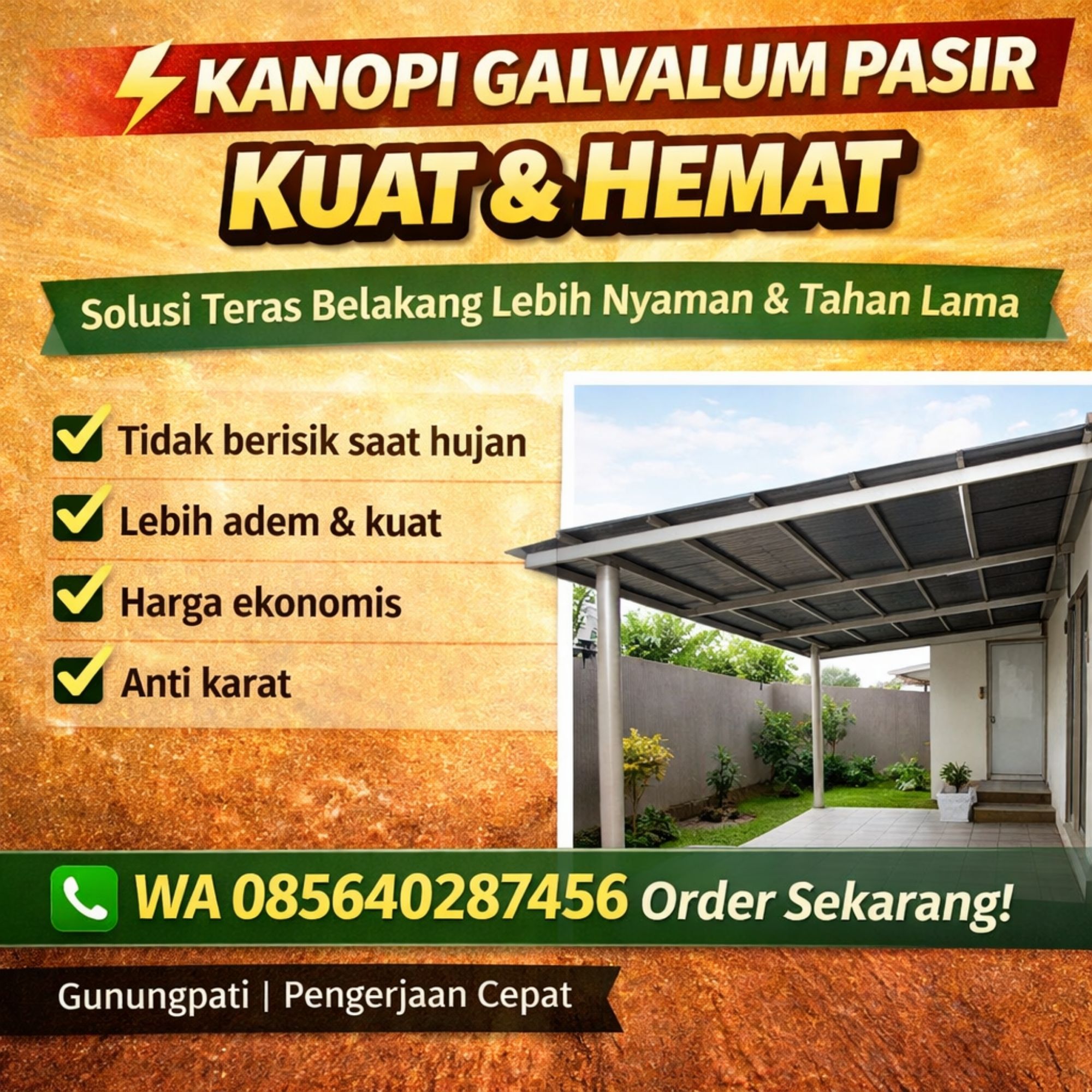 KUAT, RAPI & HARGA HEMAT! WA 085640287456 Jasa Pasang Kanopi Galvalum Pasir Teras Belakang di Gunungpati