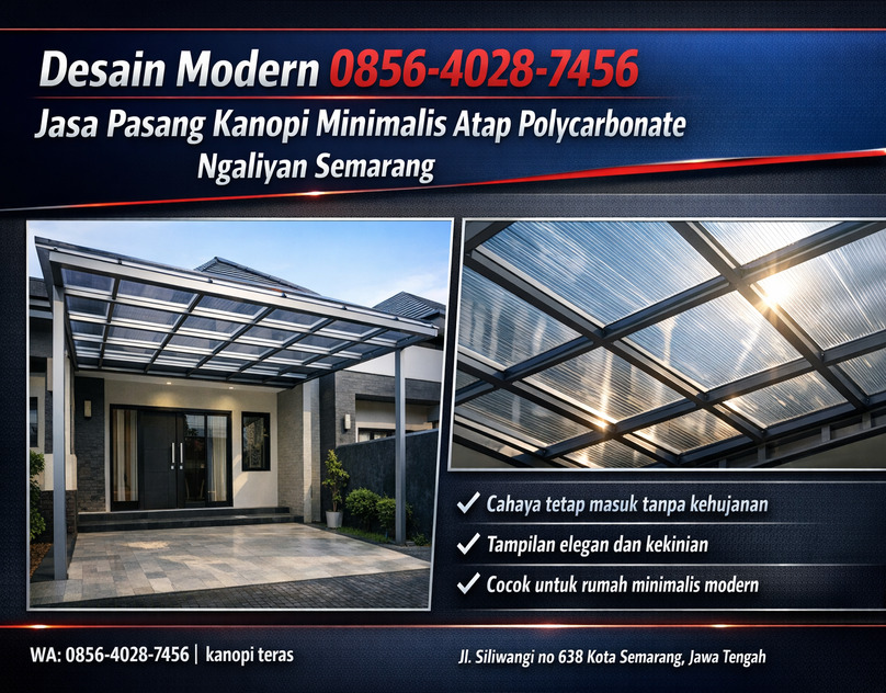 Desain Modern 0856-4028-7456 Jasa Pasang Kanopi Minimalis Atap Polycarbonate Ngaliyan Semarang