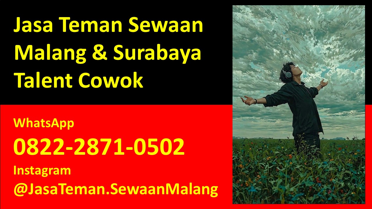 Penyedia Jasa Teman Main di Ijen Klojen Malang Surabaya