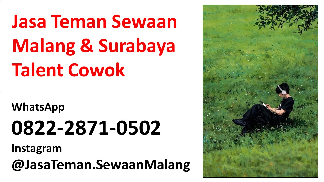 Penyedia Jasa Teman Ngobrol di Ijen Nirwana Residence Malang Surabaya