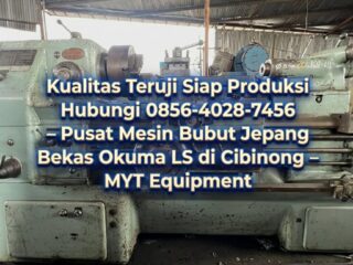 3-Pusat-Mesin-Bubut-Jepang-Bekas-Okuma-LS-di-Cibinong