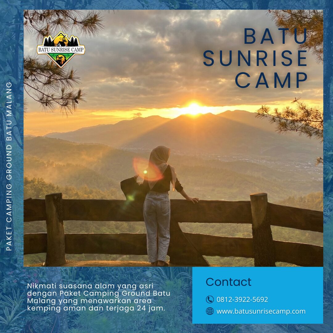 0812-3922-5692 – Bangun Pagi Disambut Sunrise: Rasakan Sensasi Unik di Batu Sunrise Camp