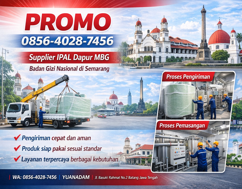 PROMO 0856-4028-7456 Supplier IPAL Dapur MBG Badan Gizi Nasional di Semarang