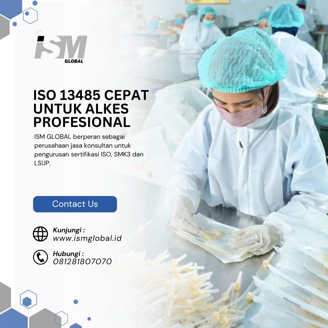 ISO 13485 CEPAT UNTUK ALKES PROFESIONAL