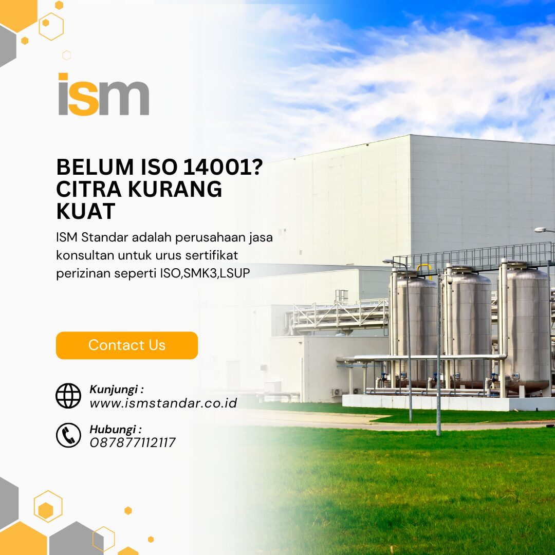 BELUM ISO 14001? CITRA KURANG KUAT