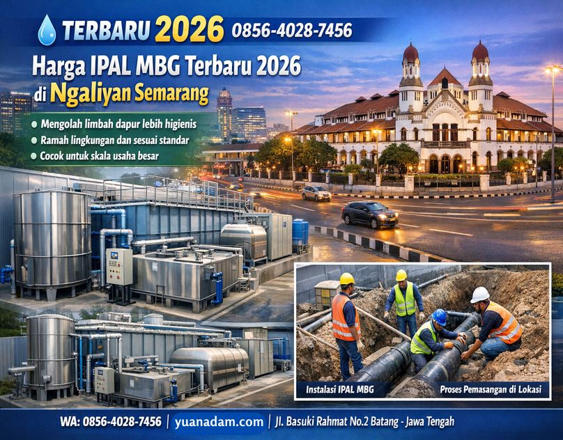 SPESIAL 0856-4028-7456 Harga IPAL Dapur MBG 2000 Porsi di Banyumanik Semarang