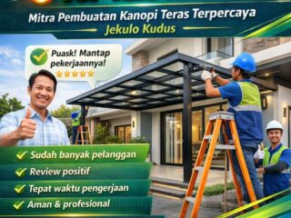 Mitra-Pembuatan-Kanopi-Teras-Terpercaya-di-Jekulo-Kudus