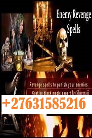 ..DEATH SPELLS(? Baba Ashley +27631585216?) SANGOMA In Switzerland, United Arab Emirates, Brunei, San Marino, Denmark, Netherlands, Malta, Spain, Cyprus, Slovenia, Lithuania, Malaysia, E