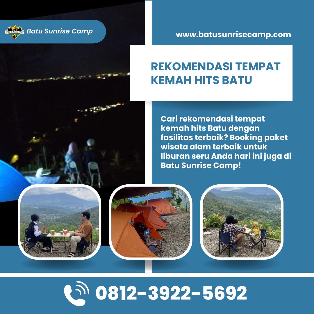 Pilihan Cerdas Paket Berkemah Batu Malang untuk Spot Sunrise Kece