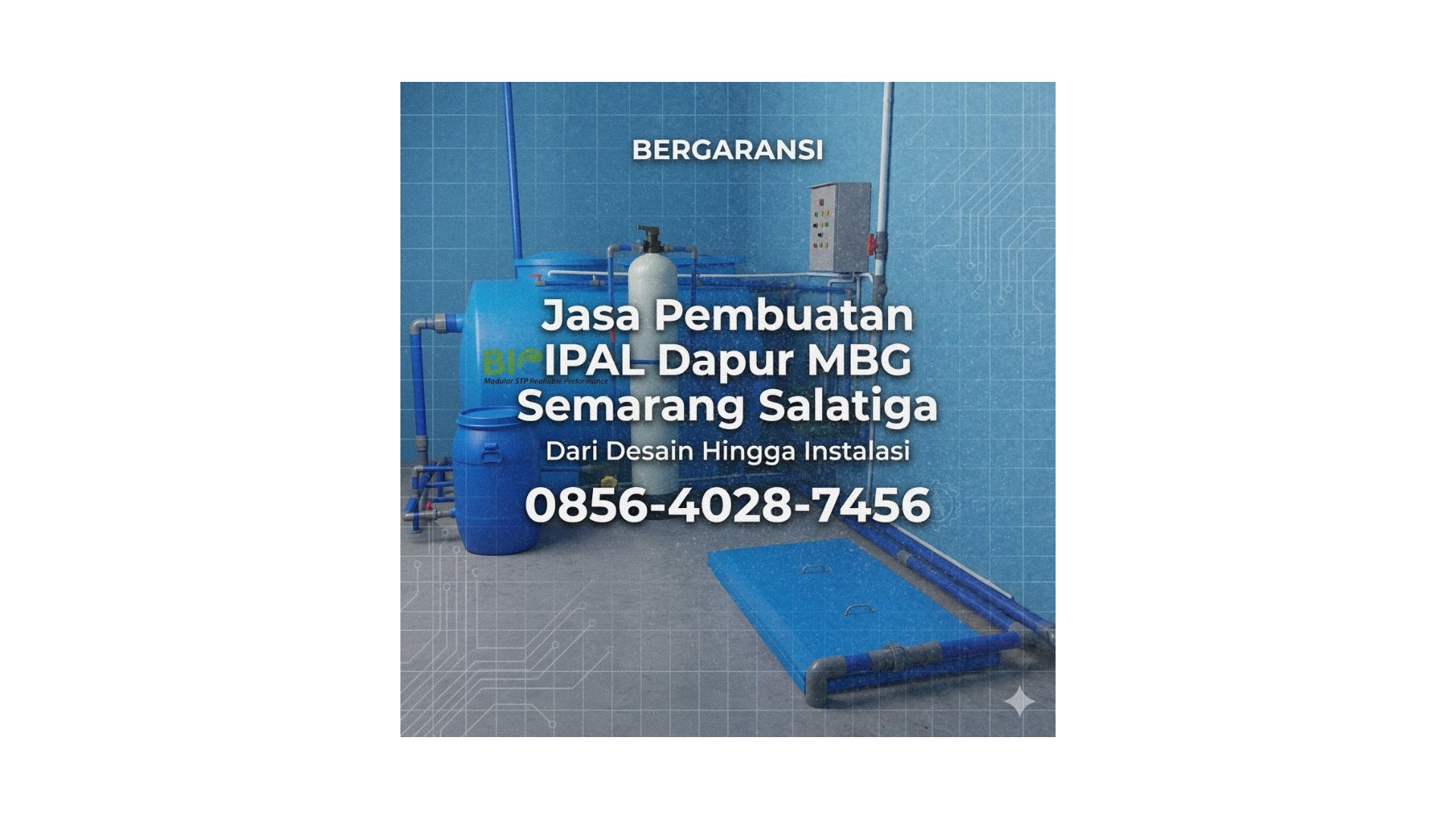 Bergaransi | 0856-4028-7456 Jasa Pembuatan IPAL Dapur MBG di Semarang Salatiga