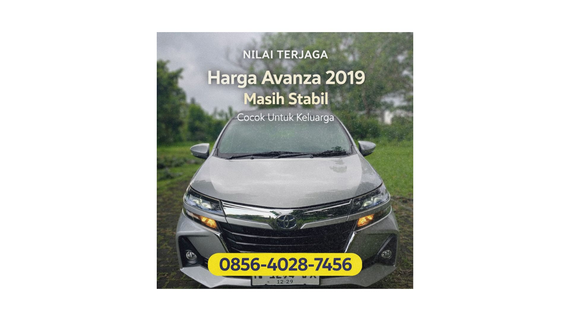 Nilai Terjaga | 0856-4028-7456 Harga Mobil Bekas Toyota Avanza G MT 2019 Silver di Semarang Barat
