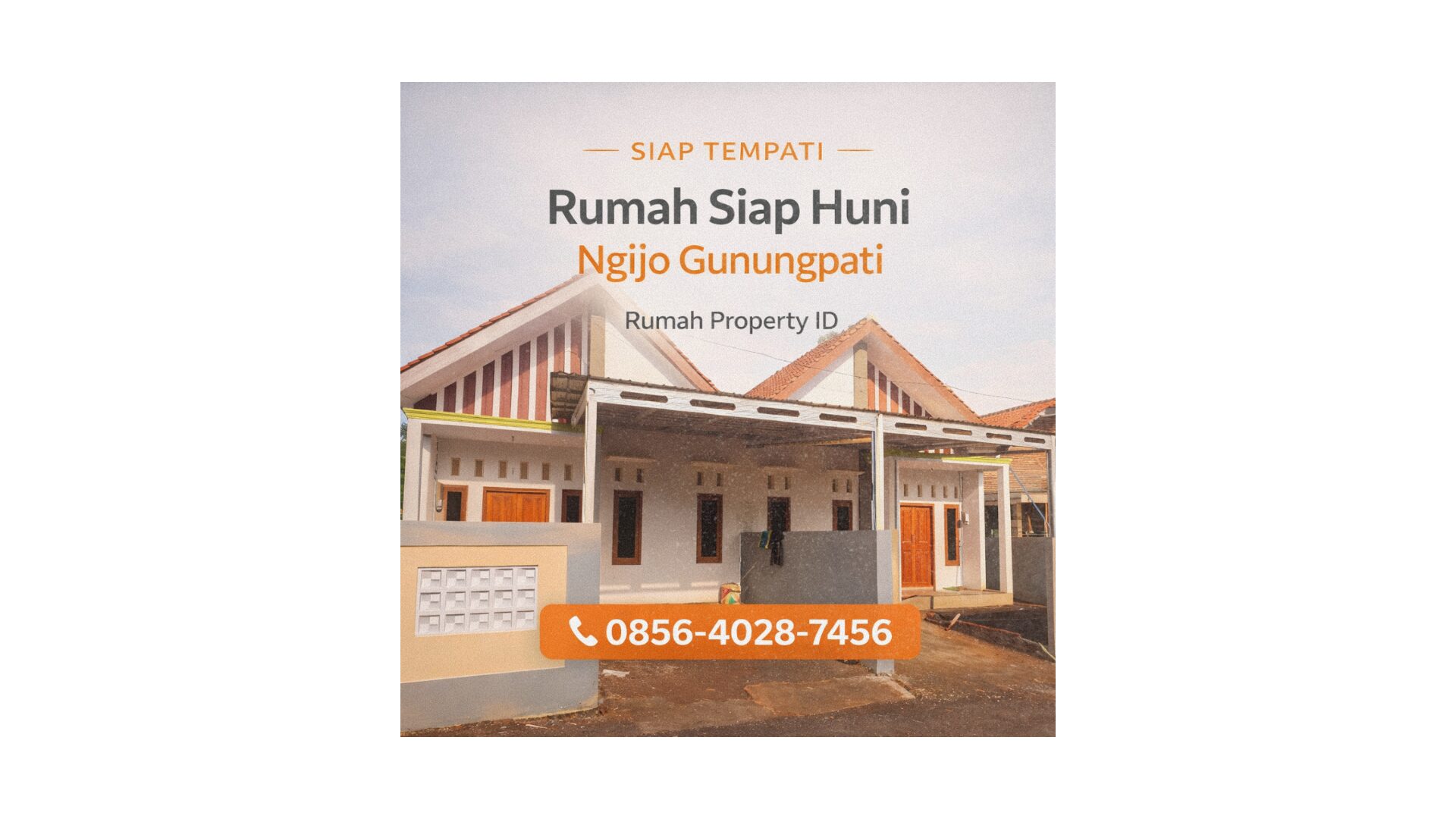 Siap Tempati | 0856-4028-7456 | Jual Rumah Siap Huni di Ngijo Gunungpati Semarang – Rumah Property ID
