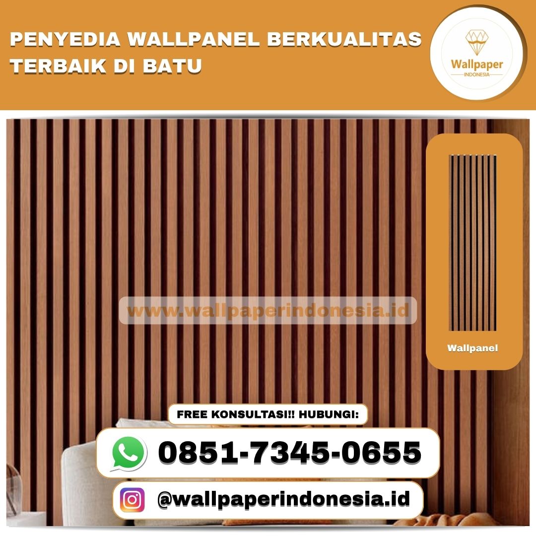 PENYEDIA WALLPANEL BERKUALITAS TERBAIK DI BATU