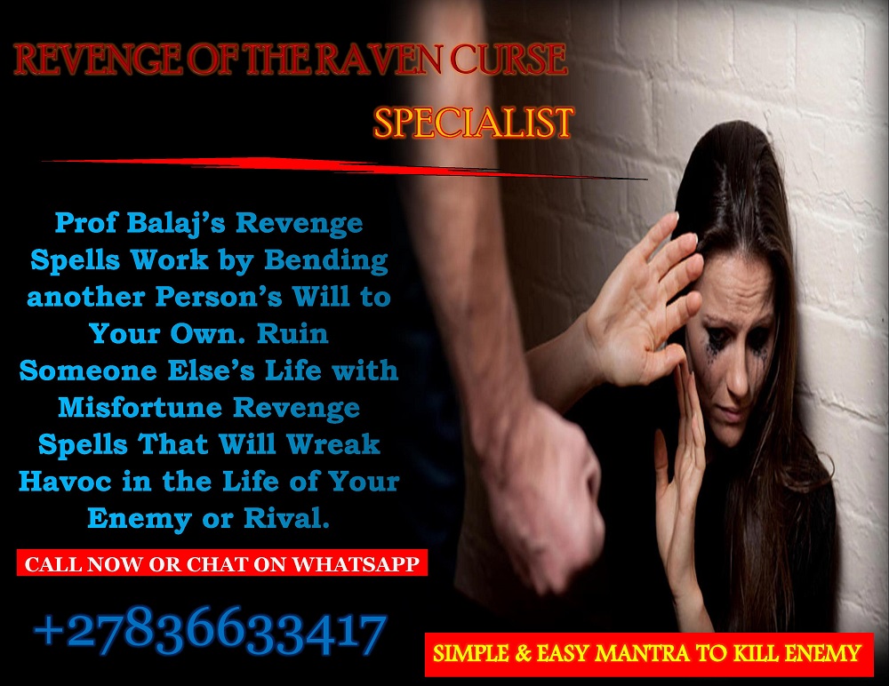 Hurt and Betrayed? Try These Revenge Spells That Bring Instant Karma to Your Enemies (WhatsApp +27836633417)