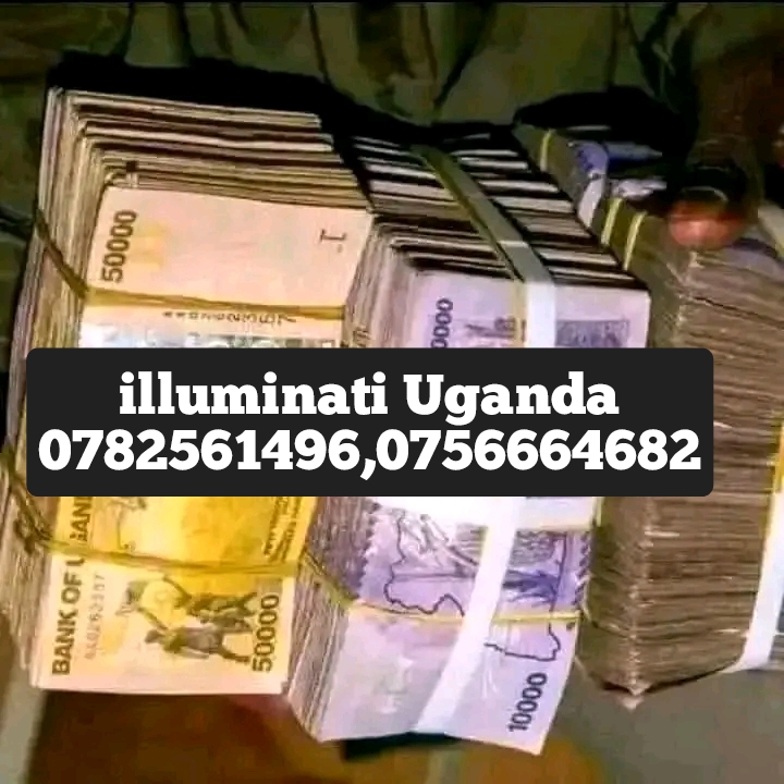 Real illuminati Uganda agent Call+256782561496,0756664682