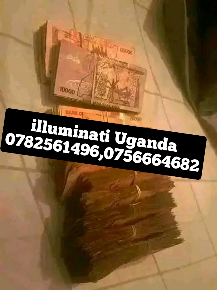 Real illuminati Agent In Uganda Call ON+256782561496/0756664682