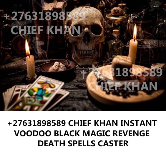 +27631898589 voodoo death spells that work in Alaska instant death spells that work in Canada, voodoo doll spells, revenge spells caster, lesbian and gay spells in Alaska, voodoo death spells magic spell caster, Toronto montréal Calgary Ottawa
