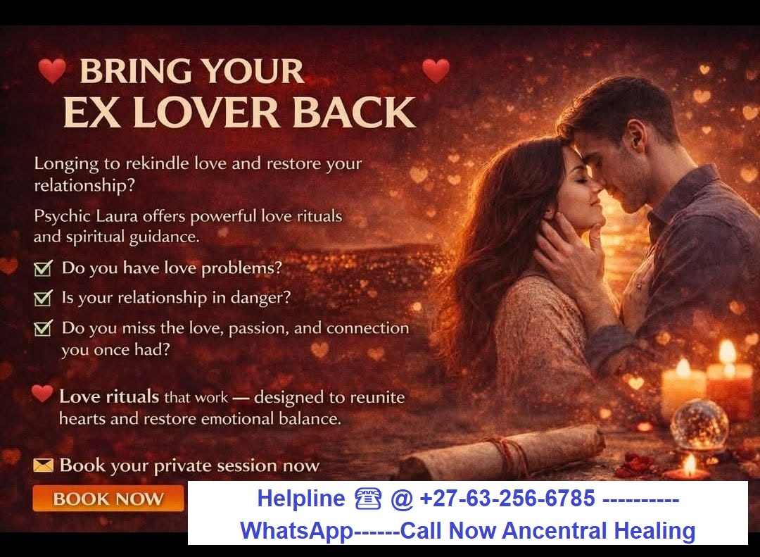 SPIRITUAL SECRET PRAYERS TO HELP YOU FIX LIFE PROBLEMS THROUGH SPELL CASTING ☎️ @ +27-63-256-6785