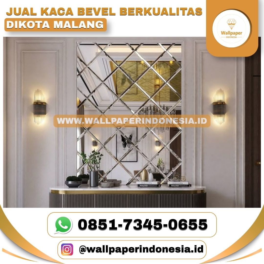 JUAL KACA BEVEL BERKUALITAS DIKOTA MALANG