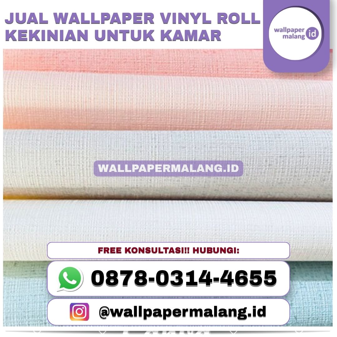 JUAL WALLPAPER VINYL ROLL KEKINIAN UNTUK KAMAR