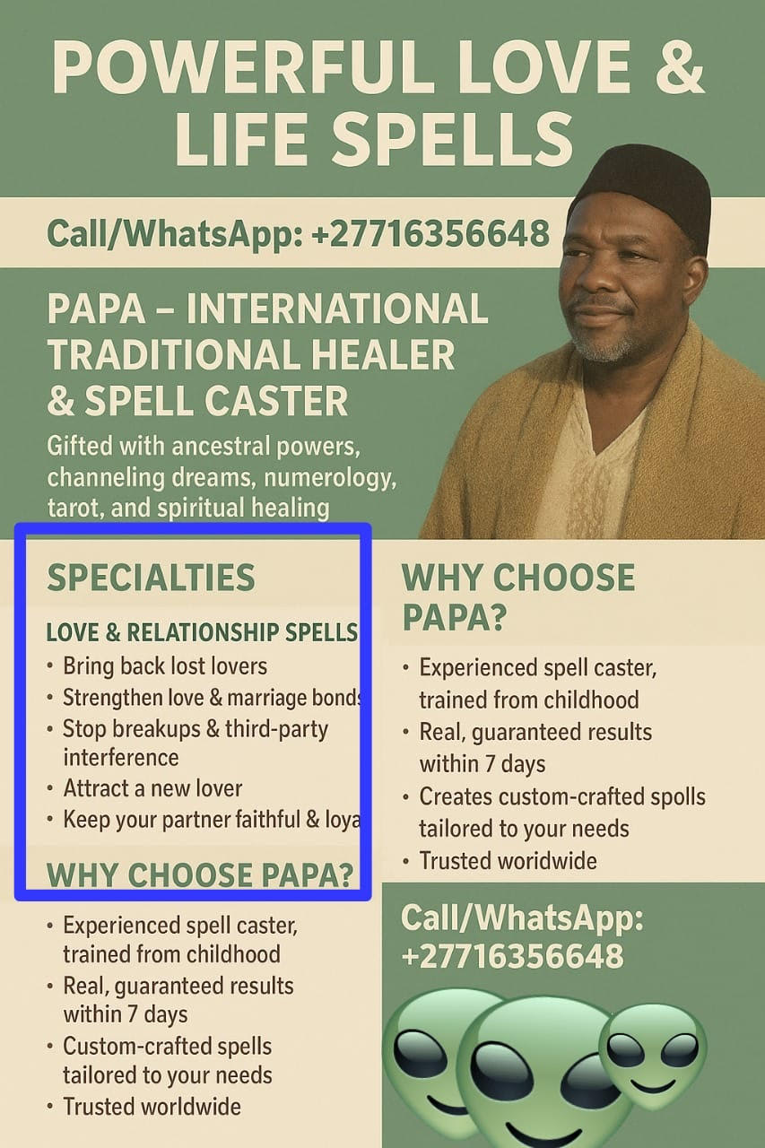 LOVE SPELL CASTER +27716356648 POLOKWANE, MALAMULELE, BOTCHUM, BELABELA, THOHOYONDOU, THABAZIMBI, LEBOWAKGOMO, TZANEEN,MESSINA, SESHEGO, TURFLOOP, GA-MOKOPANE, KRANSKOP, MODIMOLLE, LEFISO, MARBLE HALL